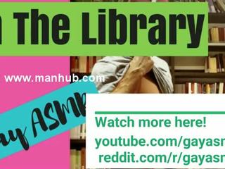 Asmr maschio - in il biblioteca (asmr ruolo giocare)